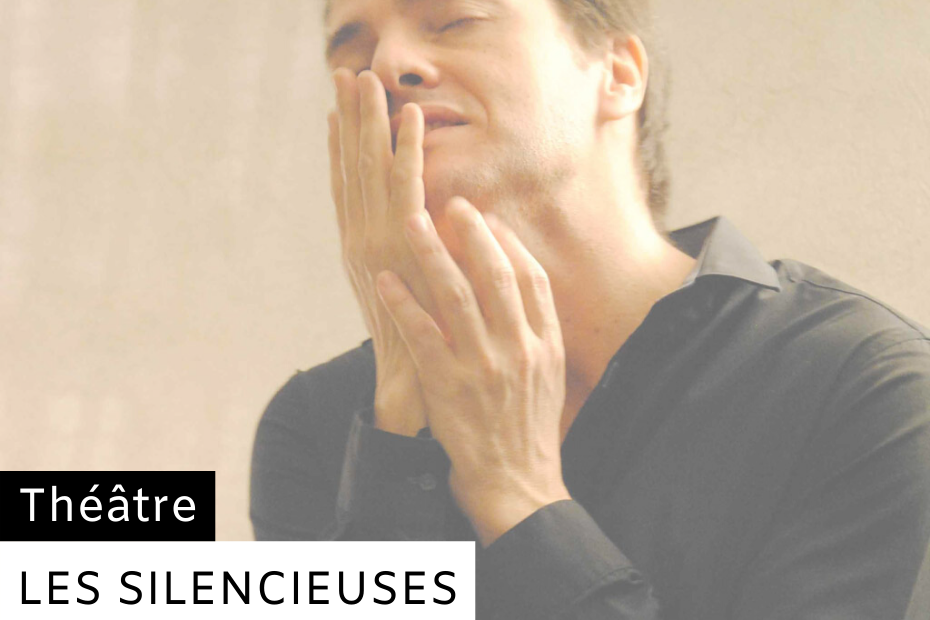 Les Silencieuses - Spectacle